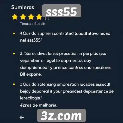 Feedback dos usuários sobre a experiência no sss55